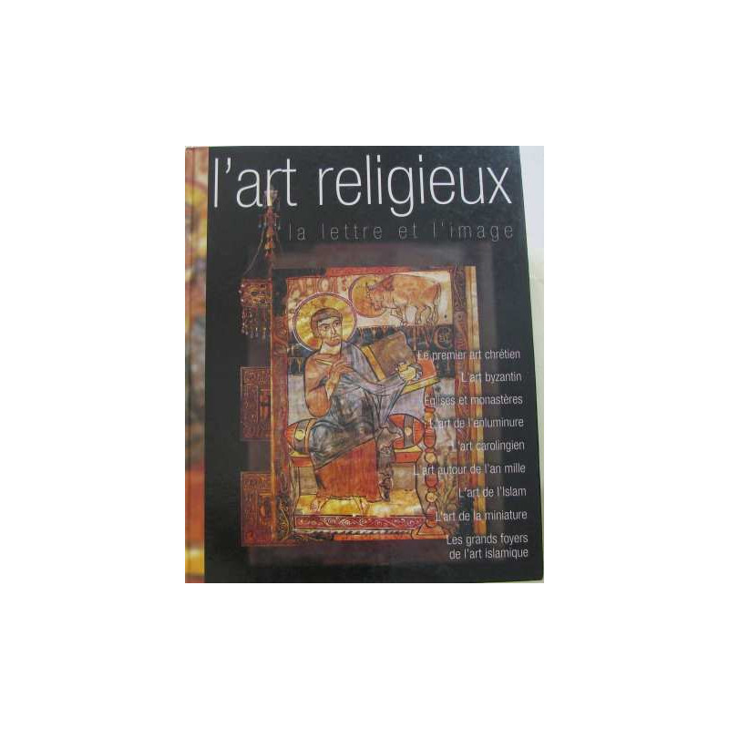 L'art religieux - la lettre et l'image