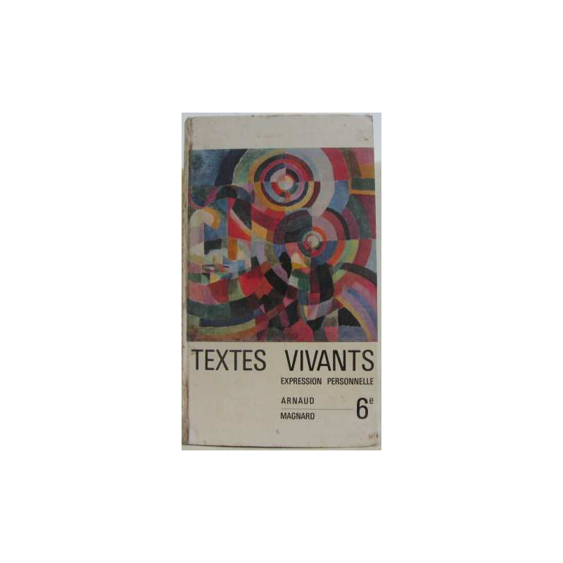 6e textes vivants expression personnelle