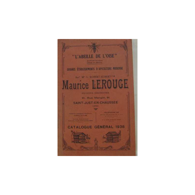 L'Abeille de l'Oise. Catalogue général d'Apiculture 1938