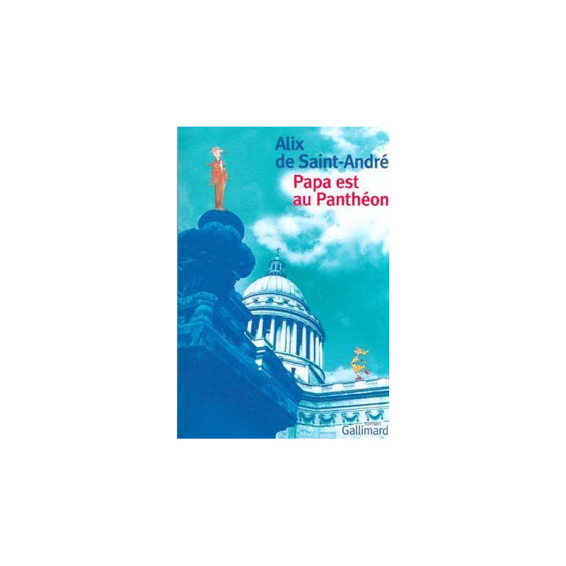 Papa est au Panthéon