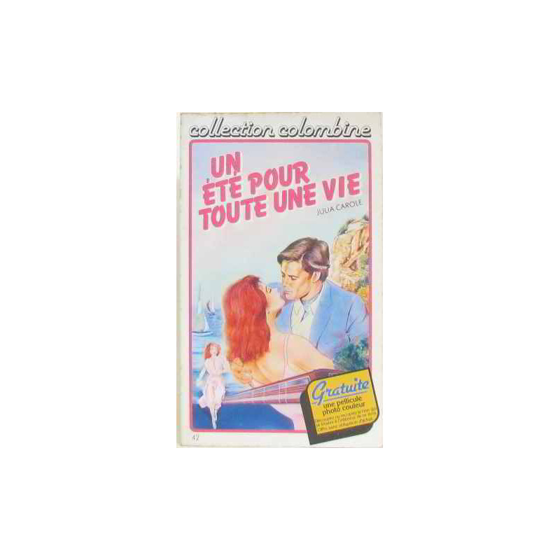 Un Été pour toute une vie (Collection Colombine)