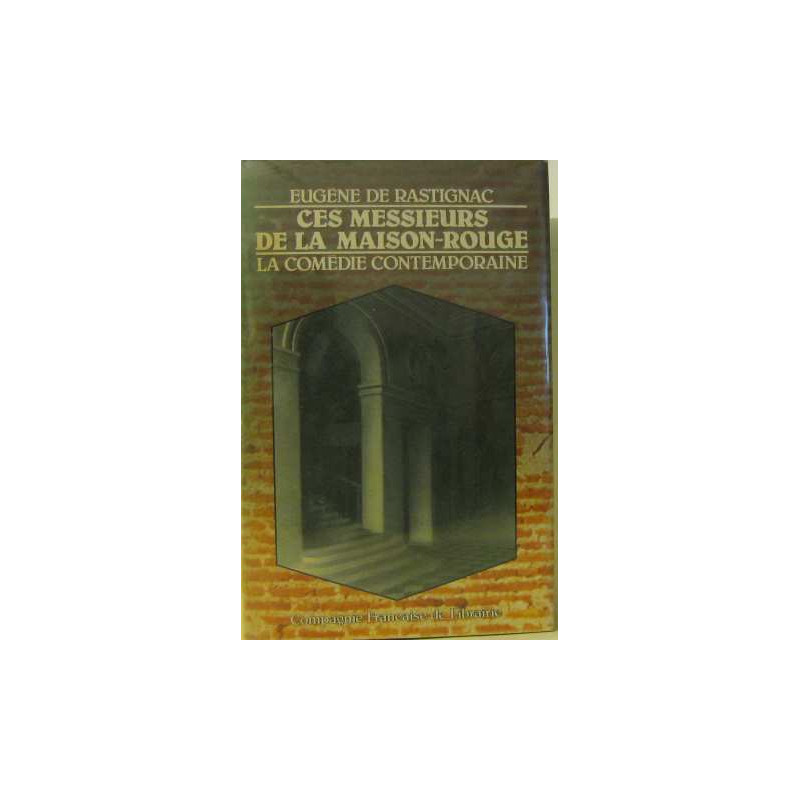 Ces messieurs de la maison rouge