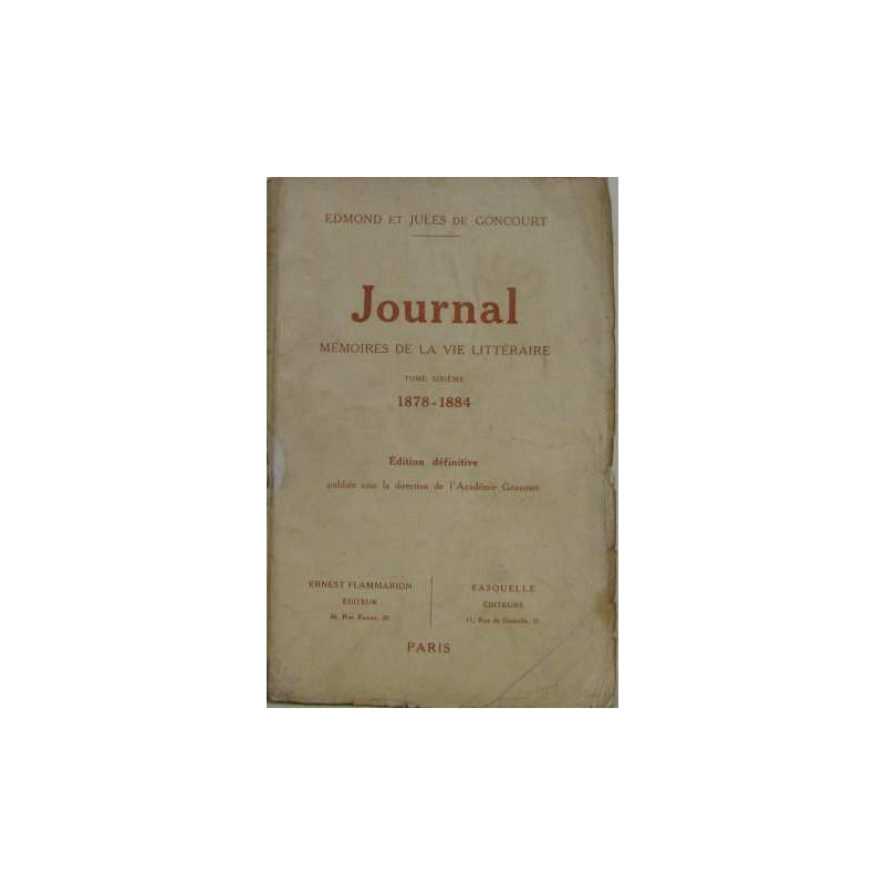 Journal mémoires de la vie littéraire (tome sixième) 1878-1884