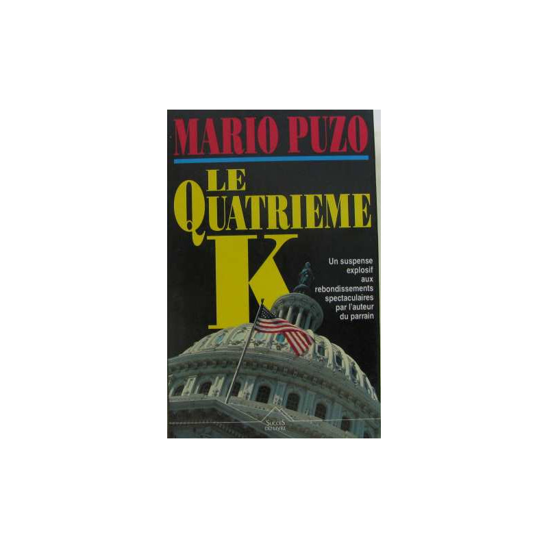 Le quatrième K
