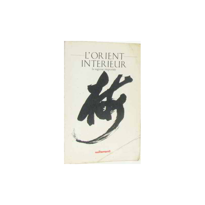 L'orient interieur