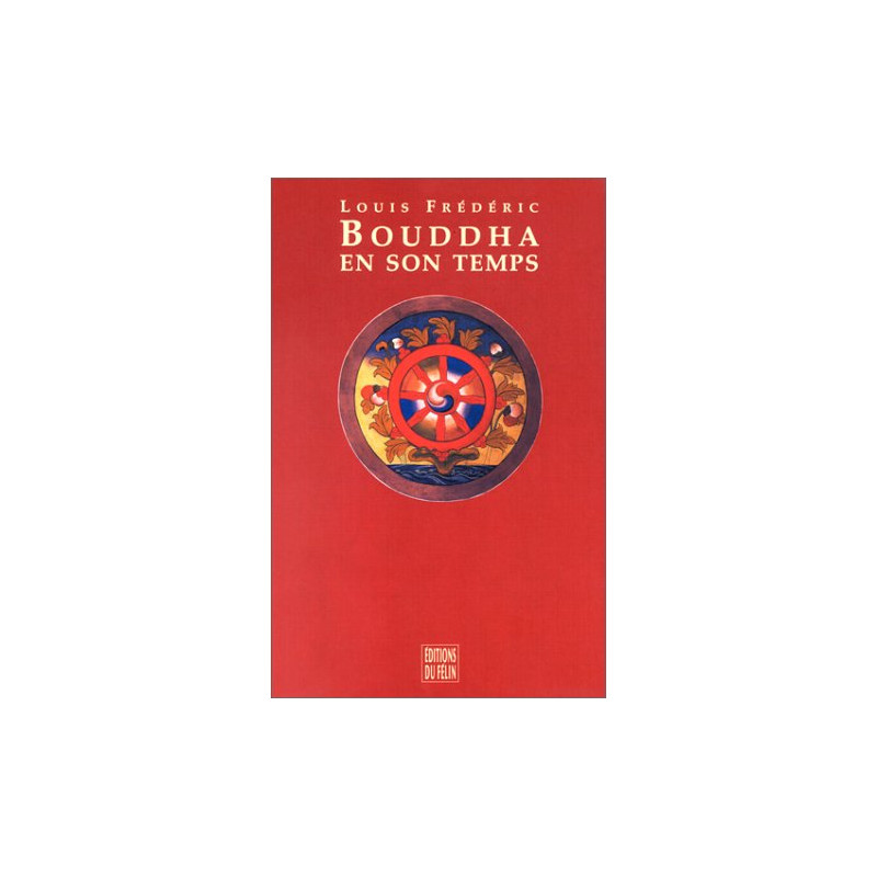 Bouddha en son temps