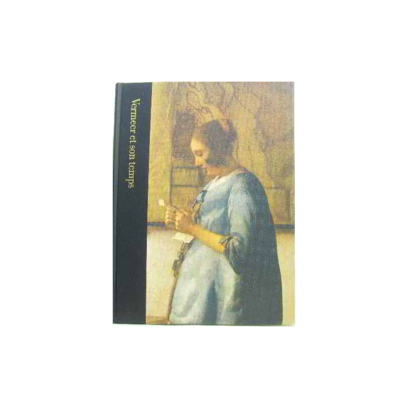 Vermeer et son temps 1632-1675
