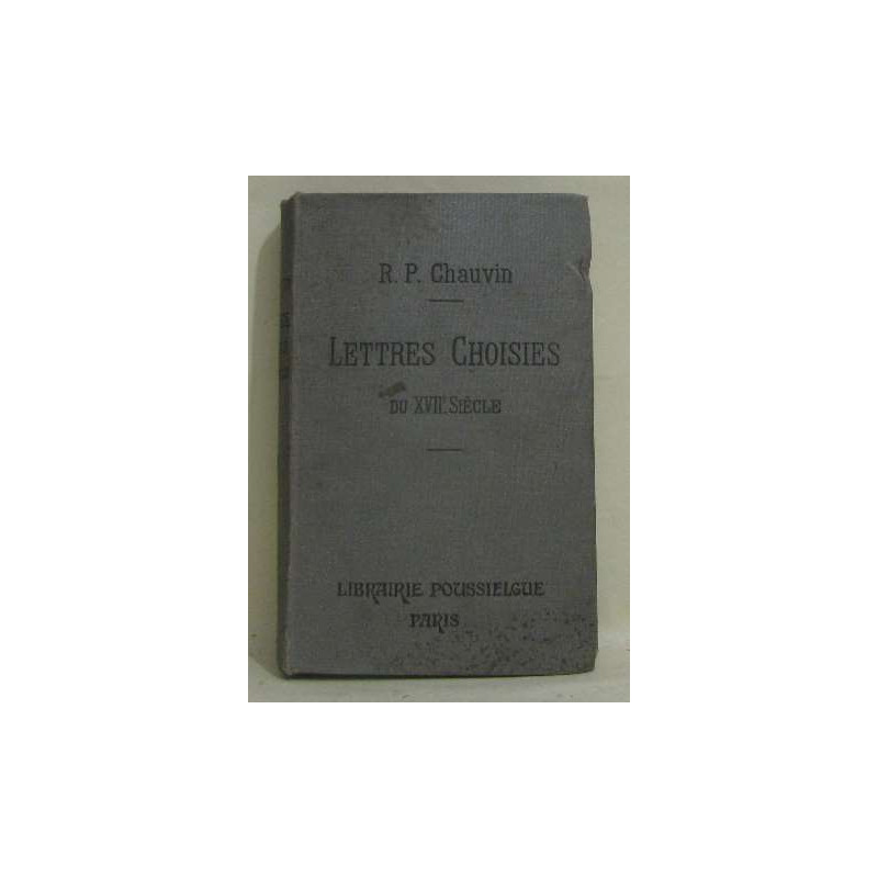 Lettres choisies du XVIIe siècle