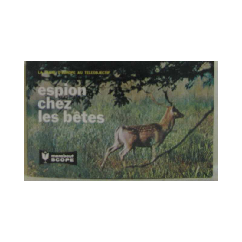 Espion chez les bêtes