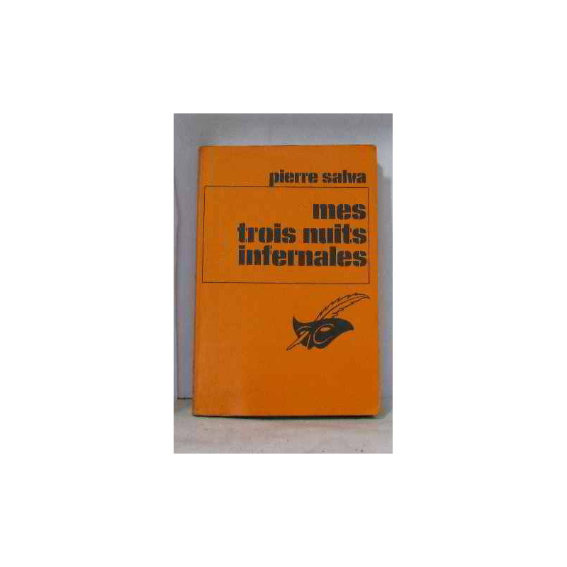 Mes trois nuits infernales