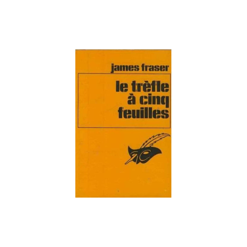 Le trèfle à cinq feuilles