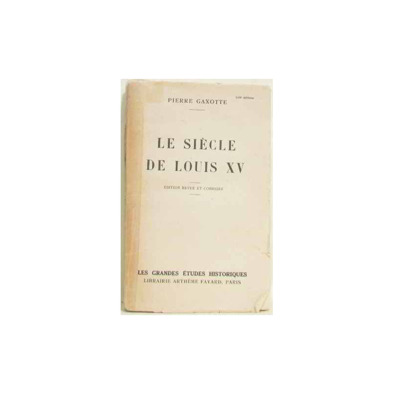 Le siècle de louis XV