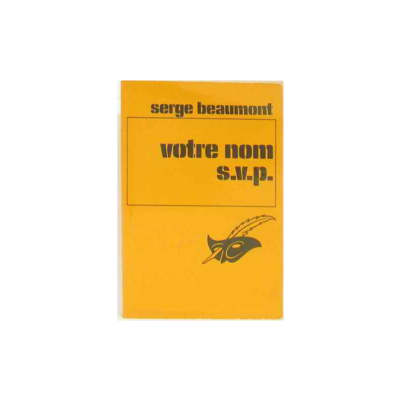 Votre nom S.V.P