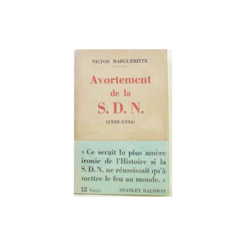 Avortement de la s.d.n (1920-1936)