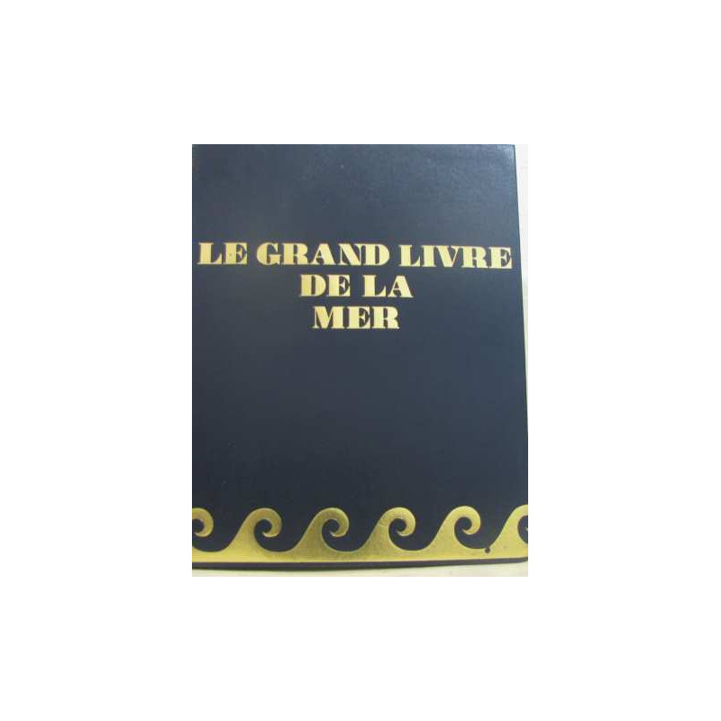 Le grand livre de la mer