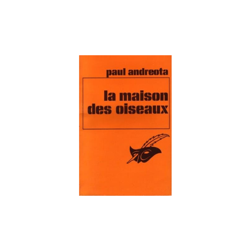 La maison des oiseaux