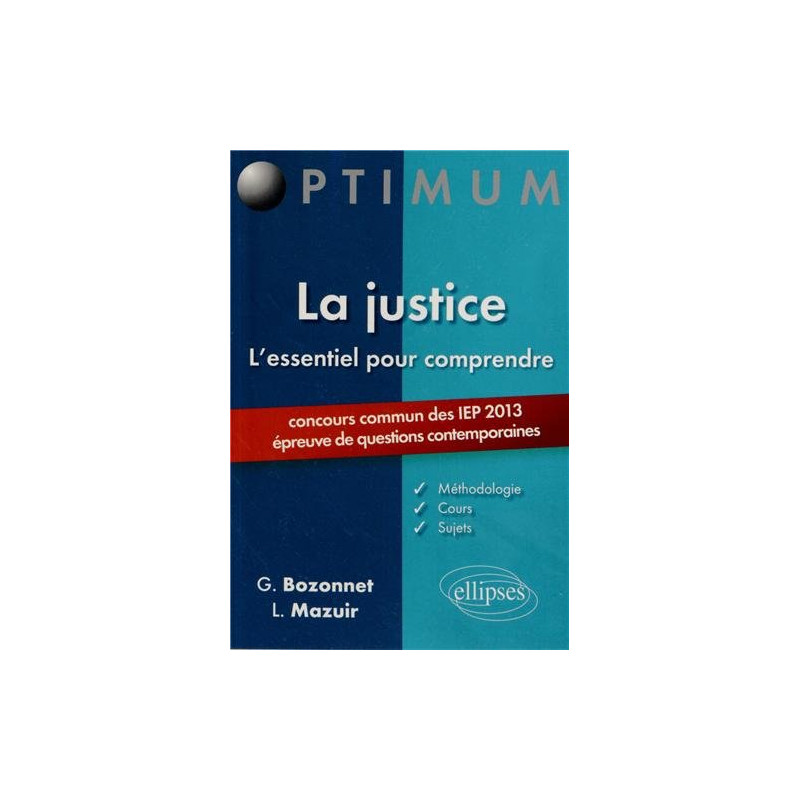 L'Essentiel pour Comprendre la Justice IEP 2013