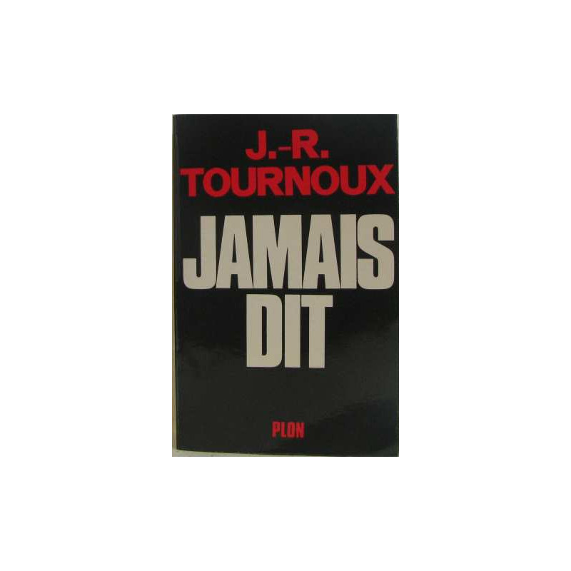 Jamais dit