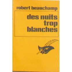 Des nuits trop blanches
