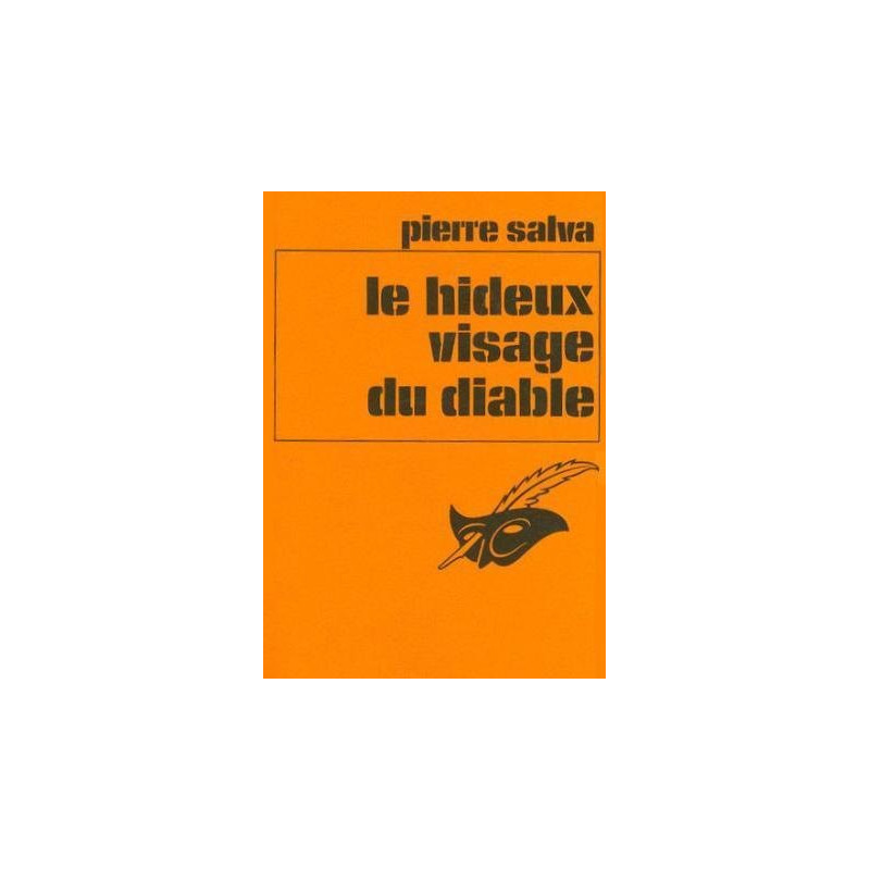 Le hideux visage du diable