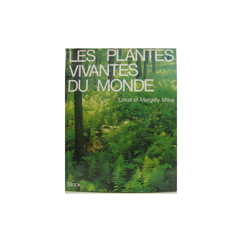 Les plantes vivantes du monde