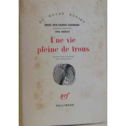 Une vie pleine de trous