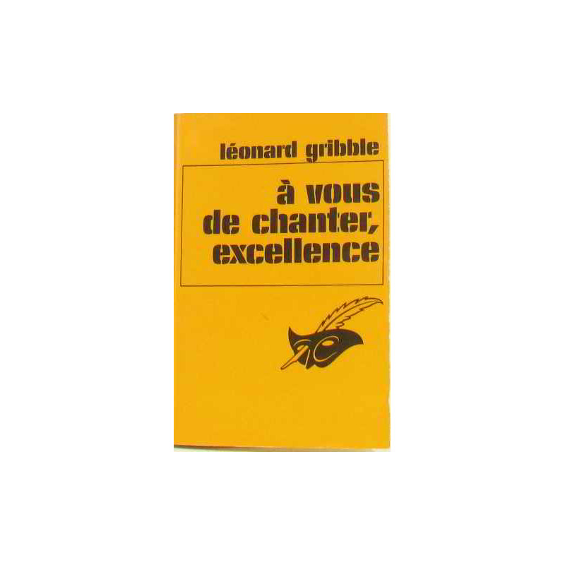 À vous de chanter excellence
