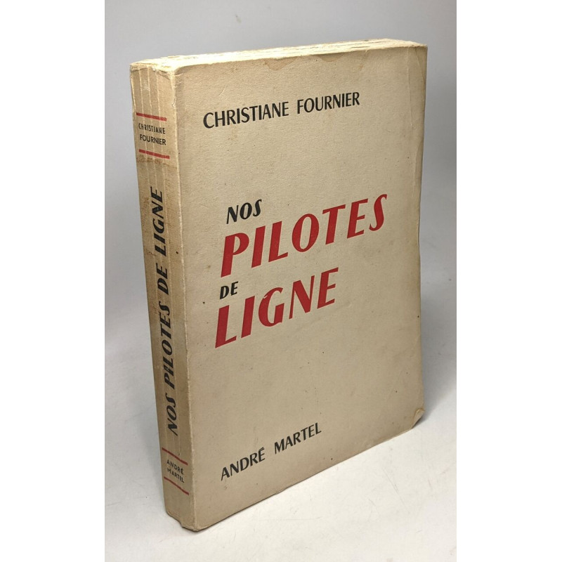 Nos pilotes de ligne
