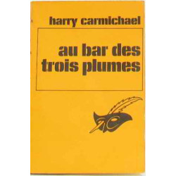 Au bar des trois plumes