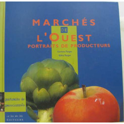 Marchés de l'Ouest portraits de producteurs