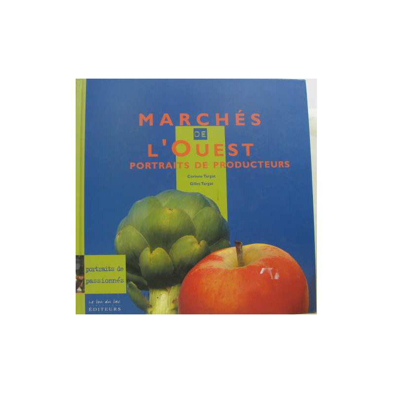 Marchés de l'Ouest portraits de producteurs