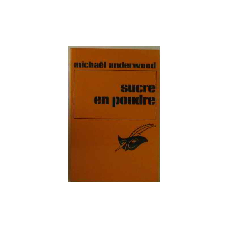 Sucre en poudre (Le Masque)