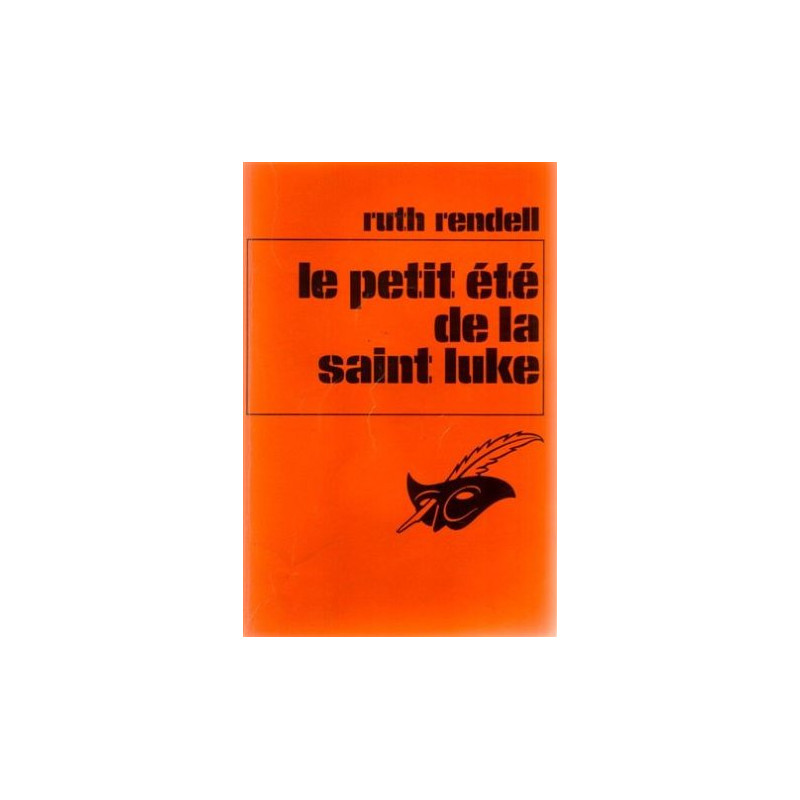 Le petit ete de la saint-Luke