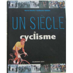Un siècle de cyclisme