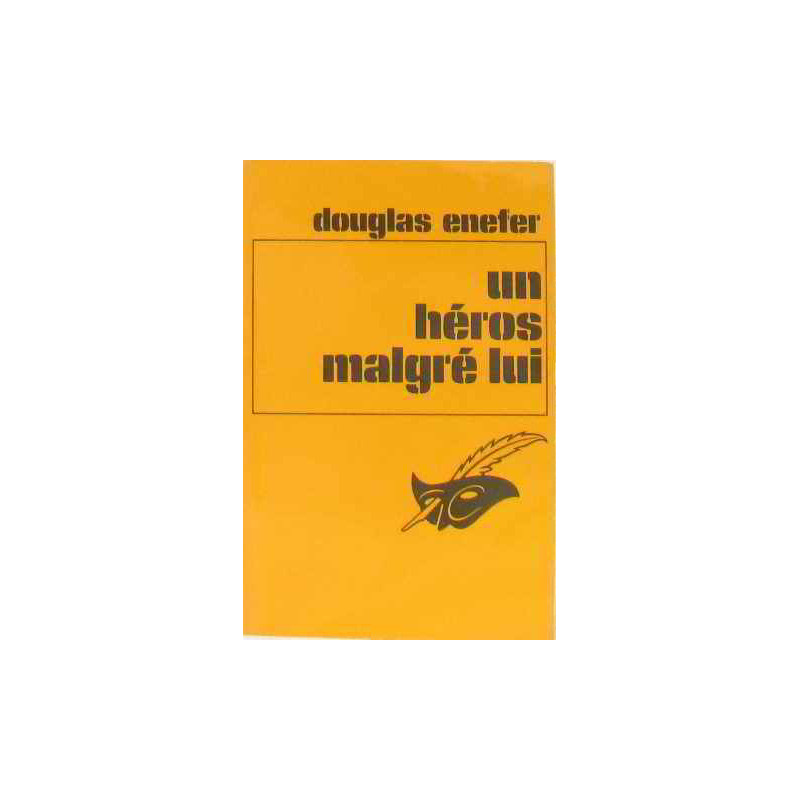 Un héros malgré lui