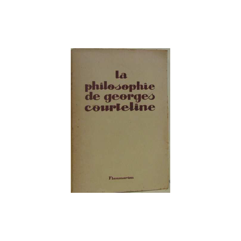La philosophie de georges courteline