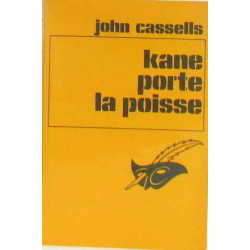 Kane porte la poisse