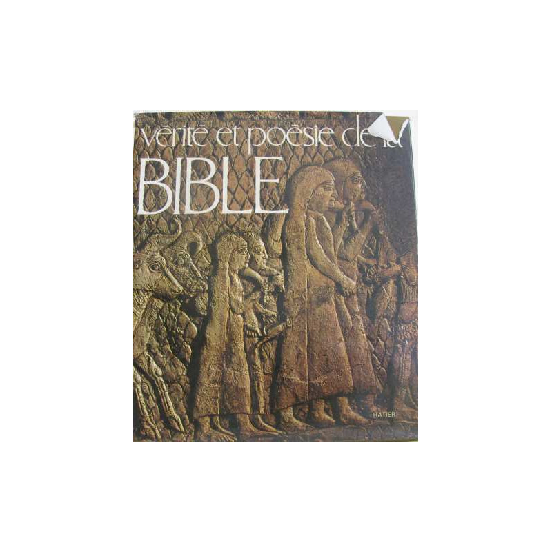 Vérité et poésie de la bible