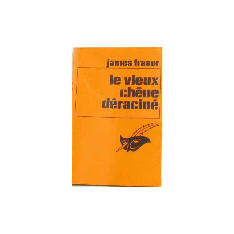 Le vieux chêne déraciné