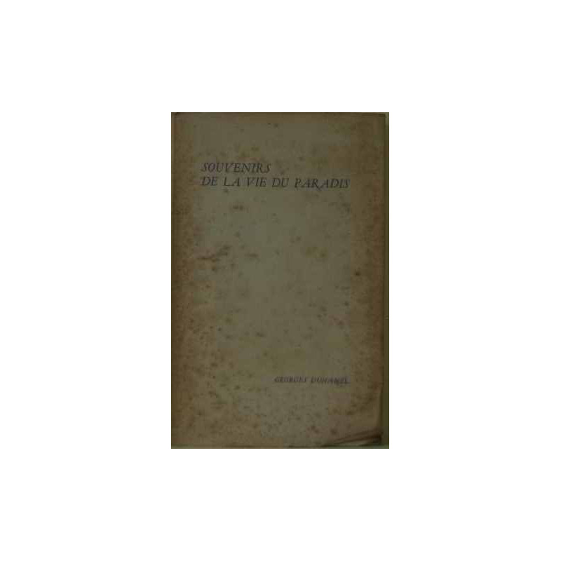 Souvenirs de la vie du paradis
