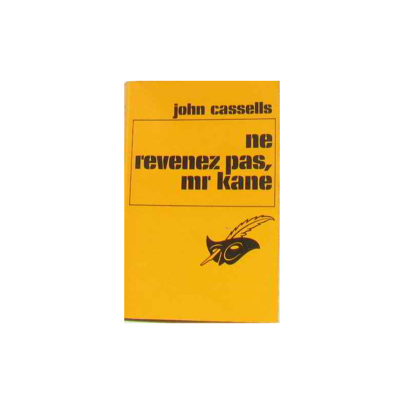 Ne revenez pas mr kane