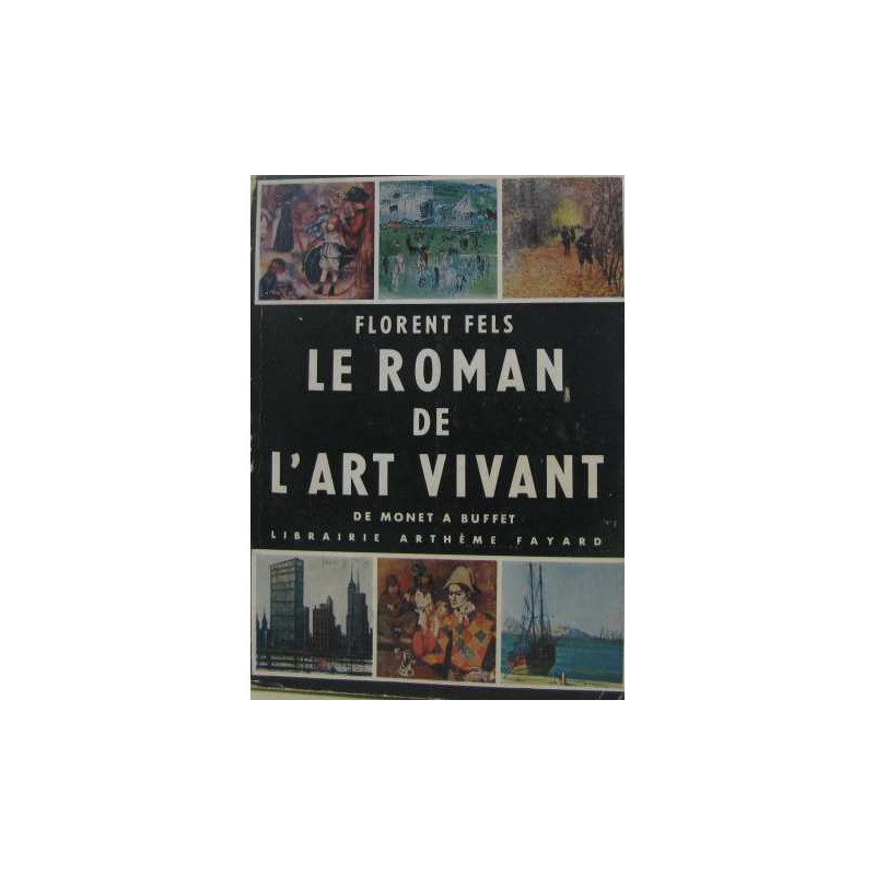 Le roman de l'art vivant