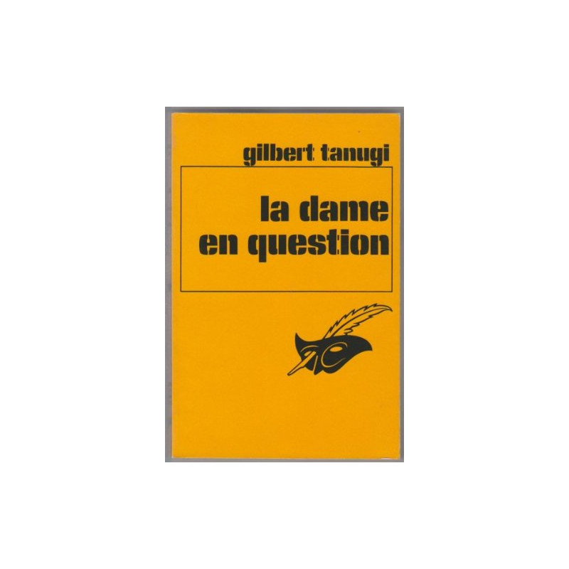 La dame en question