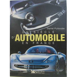 Un siècle d'automobile en France