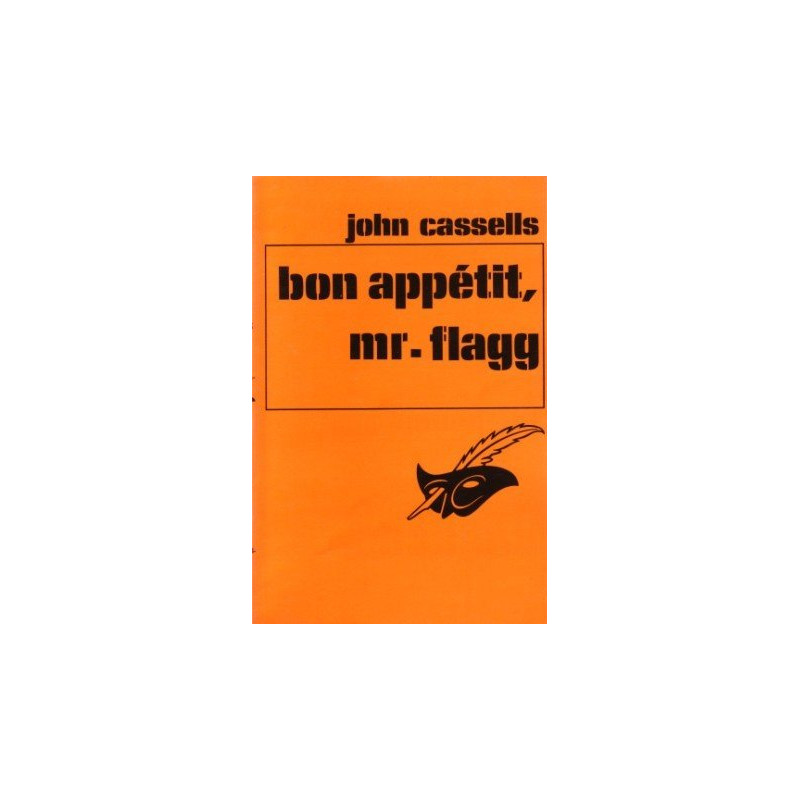 Bon appétit Mr. Flagg - Le Masque