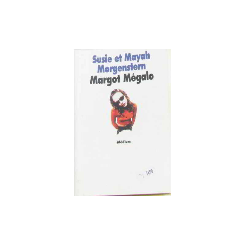 Margot Mégalo
