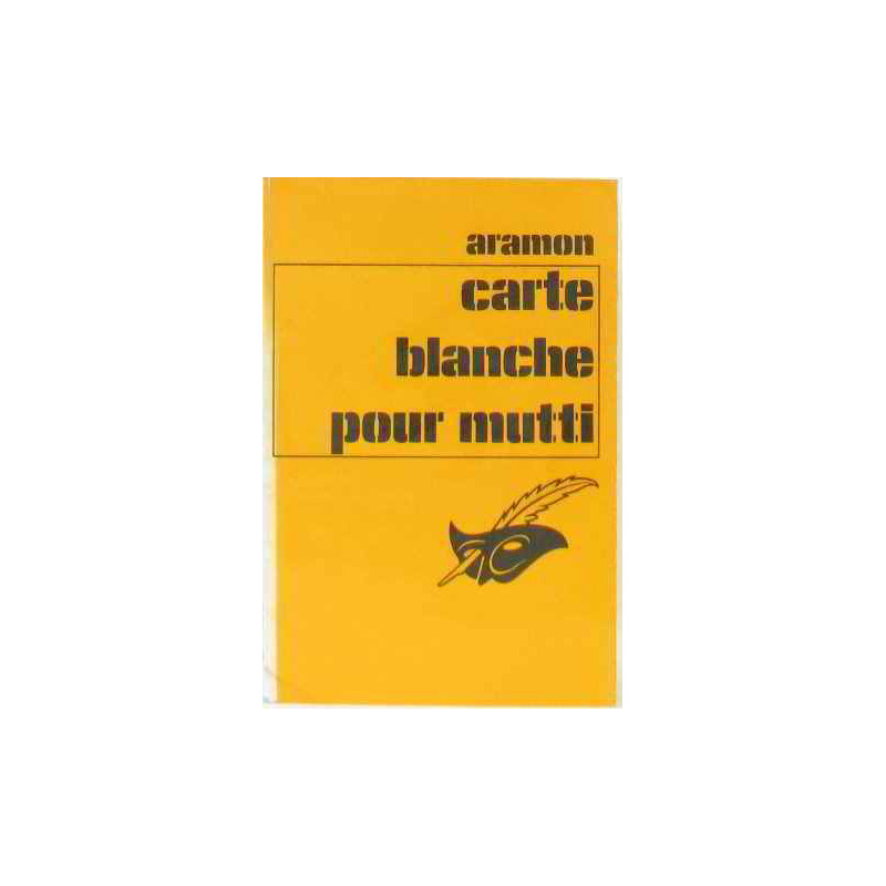 Carte blanche pour Mutti (Collection Le Masque)