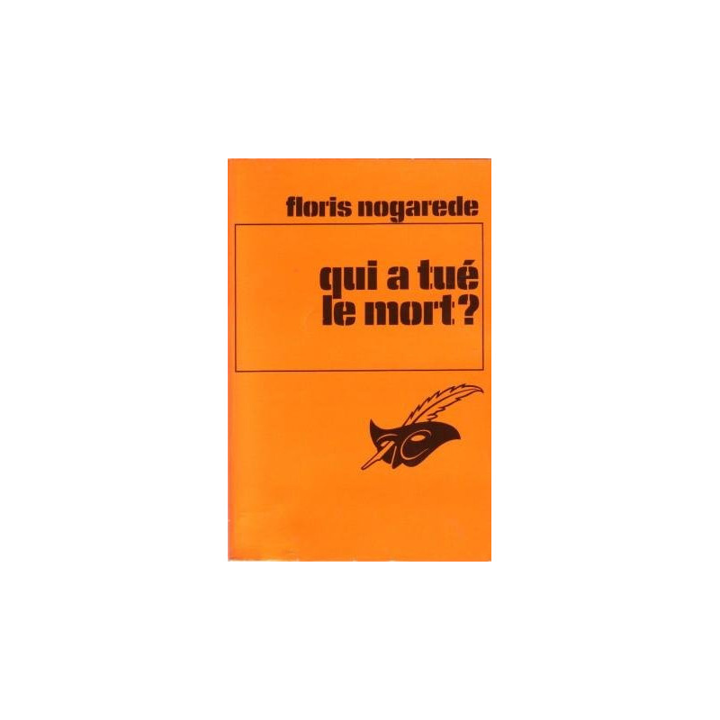 Qui a tué le mort