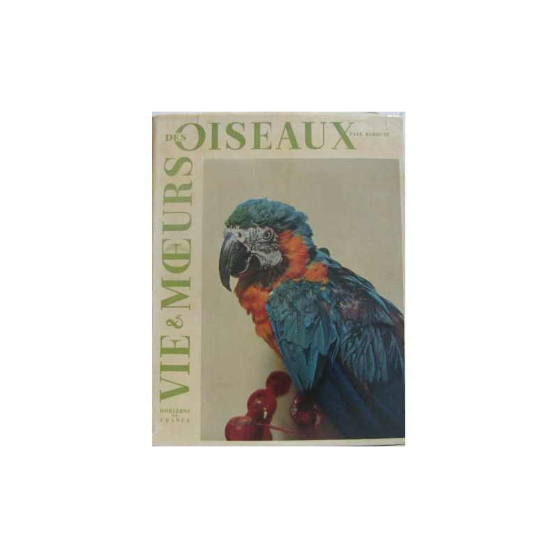 Vie et moeurs des oiseaux