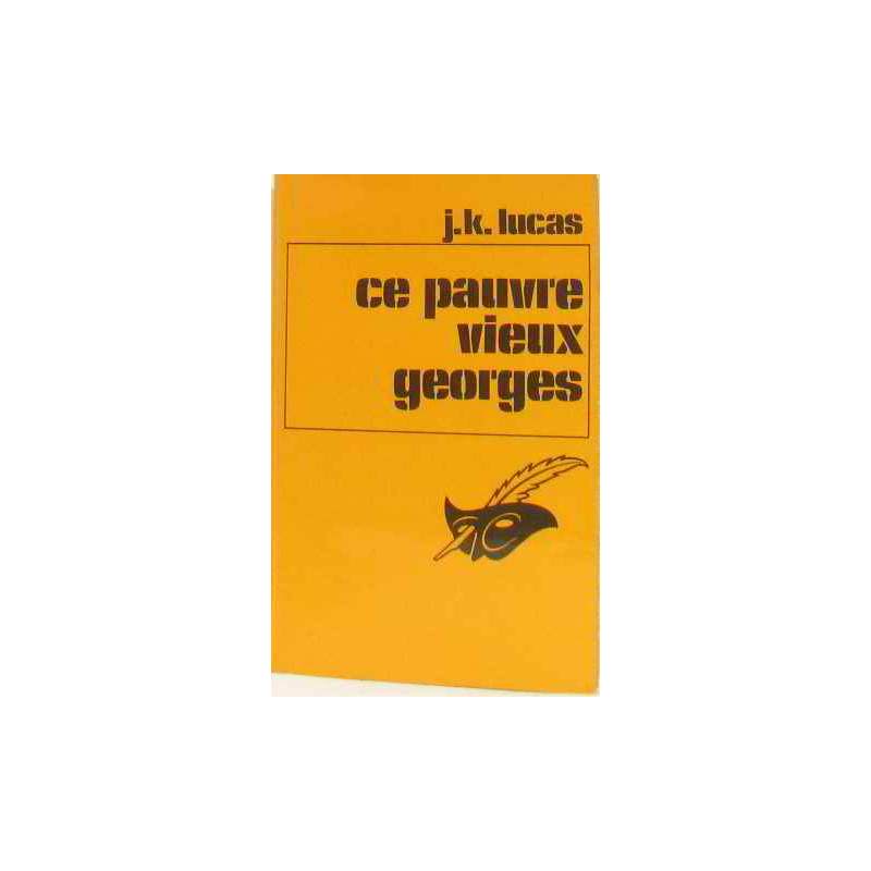 Ce pauvre vieux georges